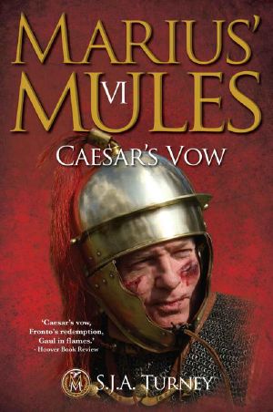 [Marius' Mules 06] • Marius' Mules VI · Caesar's Vow